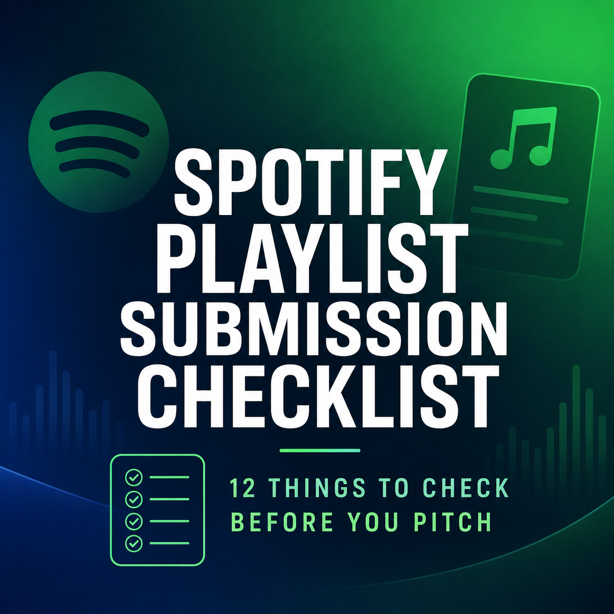Spotify playlist submission checklist 2026 for artists